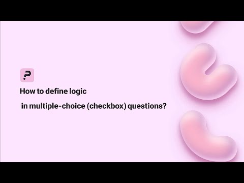 How to Define Logic in Multiple-Choice Questions  in Porsline?