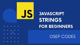 Famous JavaScript Tutorial for Beginners - Introduction to Strings Net Worth