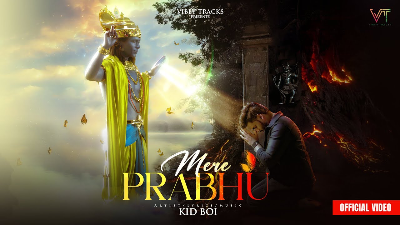 Watch Mere Prabhu(Official Video) - KID Boi | Latest Hindi rap song 2025 on YouTube Watch Mere Prabhu(Official Video) - KID Boi | Latest Hindi rap song 2025 on YouTube