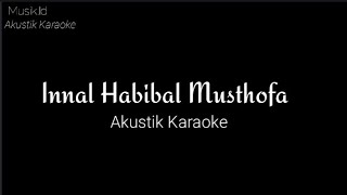 INNAL HABIBAL MUSTHOFA - Akustik Karaoke