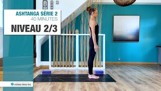 Module Court 40 min  Mix Série 2 (Adaptée) NIVEAU 2/3 ASHTANGA