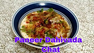 Paneer Dahivada chat  Recipe !! Paneer Dahi Bhalla Recipe !!! Delicious food Recipes !!!