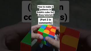 how to make 2 patterns in 3x3 Rubik's cube (2 easy way)