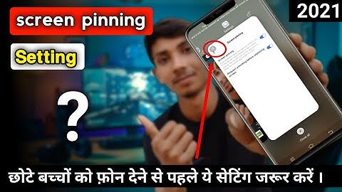 how to use screen pinning | screen pinning kaise use kare | screen pinning kya hai | screen pinning