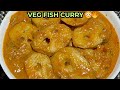 Aritikaya Fish Shape Curry 🐟🔥 | Veg Fish Style Curry | Unique Indian Recipe