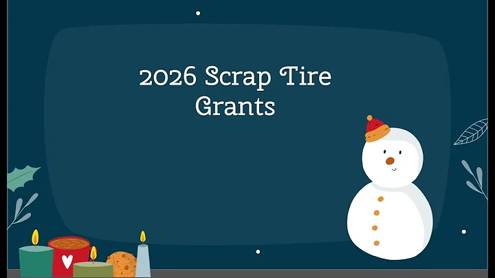 2026  Workshop - Scrap Tire Grants