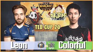 WC3 ⚔️ Leon vs Colorful (HU vs NE) 🔴 TeD Cup 20 🕹️ WarCraft 3 Reforged esports