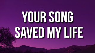 U2 - Your Song Saved My Life (lyrics)