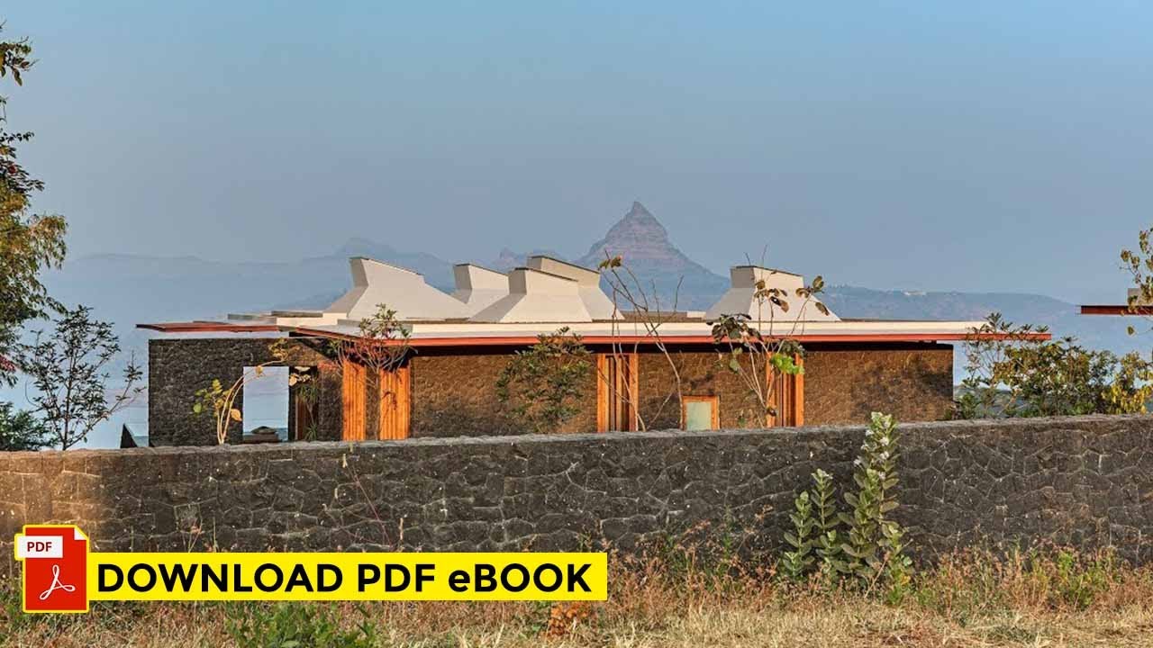 House in Sahyadri | Retreat in Sahyadris | Khosla Associates (Home Tour).