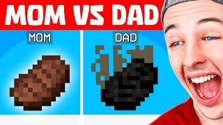 REACTING TO MOM VS DAD PORTRAYED BY MINECRAFT!