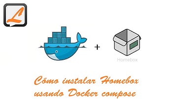 Cómo instalar Homebox usando Docker compose