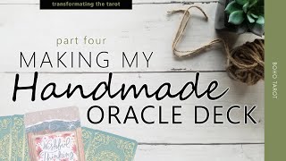 Making My Handmade Oracle (part four)