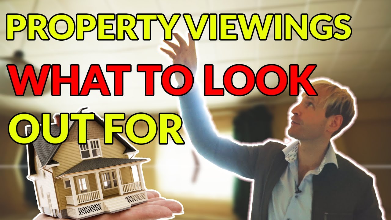 Property Viewings - Property Investment And What To Look Out For | Tom Heaney