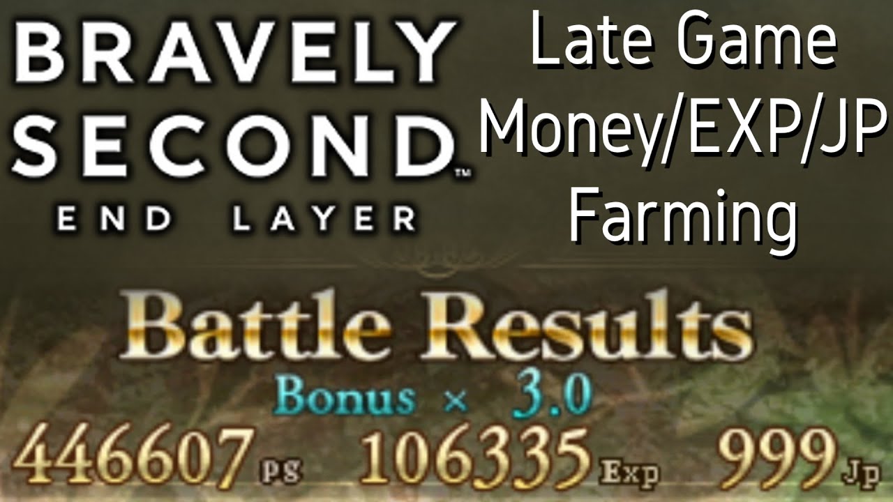 Fast Late/End Game Money/EXP/JP Farm in Bravely Second