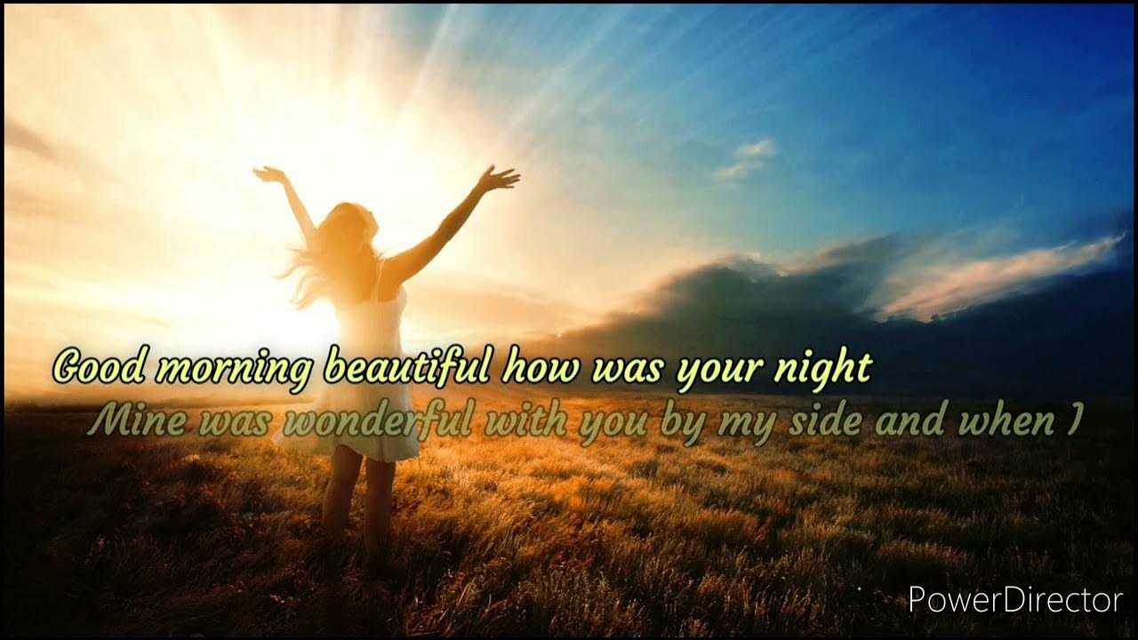 Steve Holy - Good Morning Beautiful ( Lyrics ) - YouTube