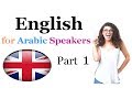 English for Arabic Speakers-Part 1