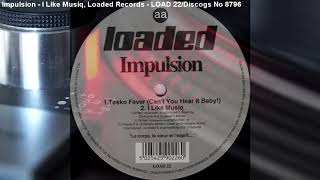 Impulsion - I Like Musiq (1995)