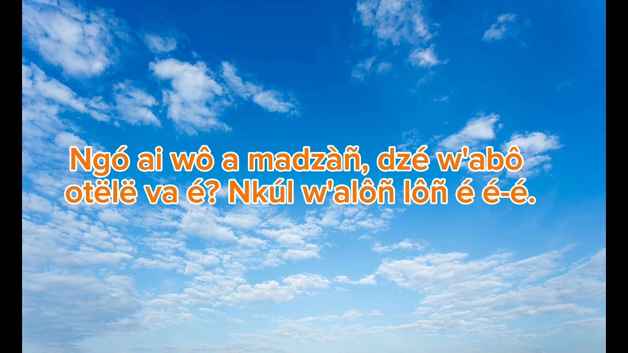 NKUL W'ALÔÑ (LYRICS ET TRADUCTION)