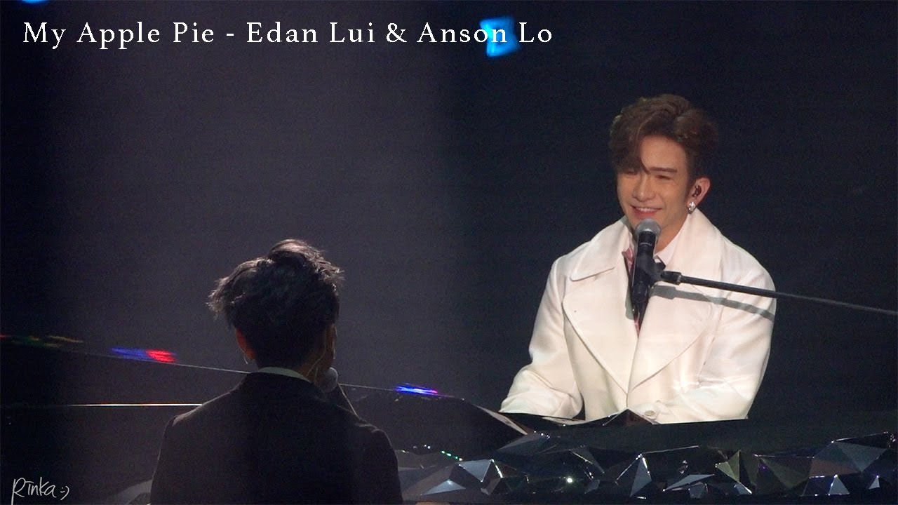 My Apple Pie Edan Lui呂爵安 & Anson Lo盧瀚霆 【MIRROR We Are Live Concert