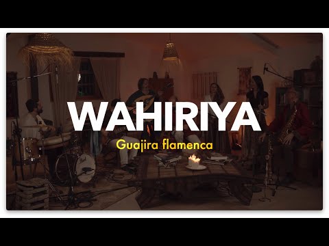 WAHIRIYA - Guajira flamenca (La Banda Morisca)