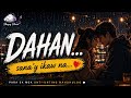 Para Sa Takot Magmahal Pero Unti-Unting Nahuhulog | Dahan |OPM2026