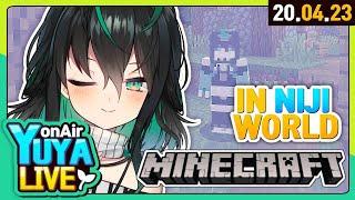 【🔴 LIVE 】 minecraft world server탐험! 【 NIJISANJI KR｜Yuya 】