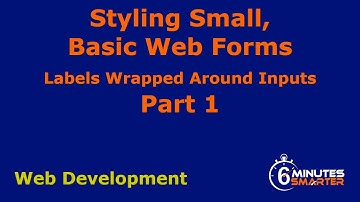 Styling Small, Basic Web Forms - Part 1