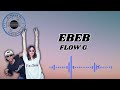 FLOW G - Ebeb (AIMUSIKAPH)