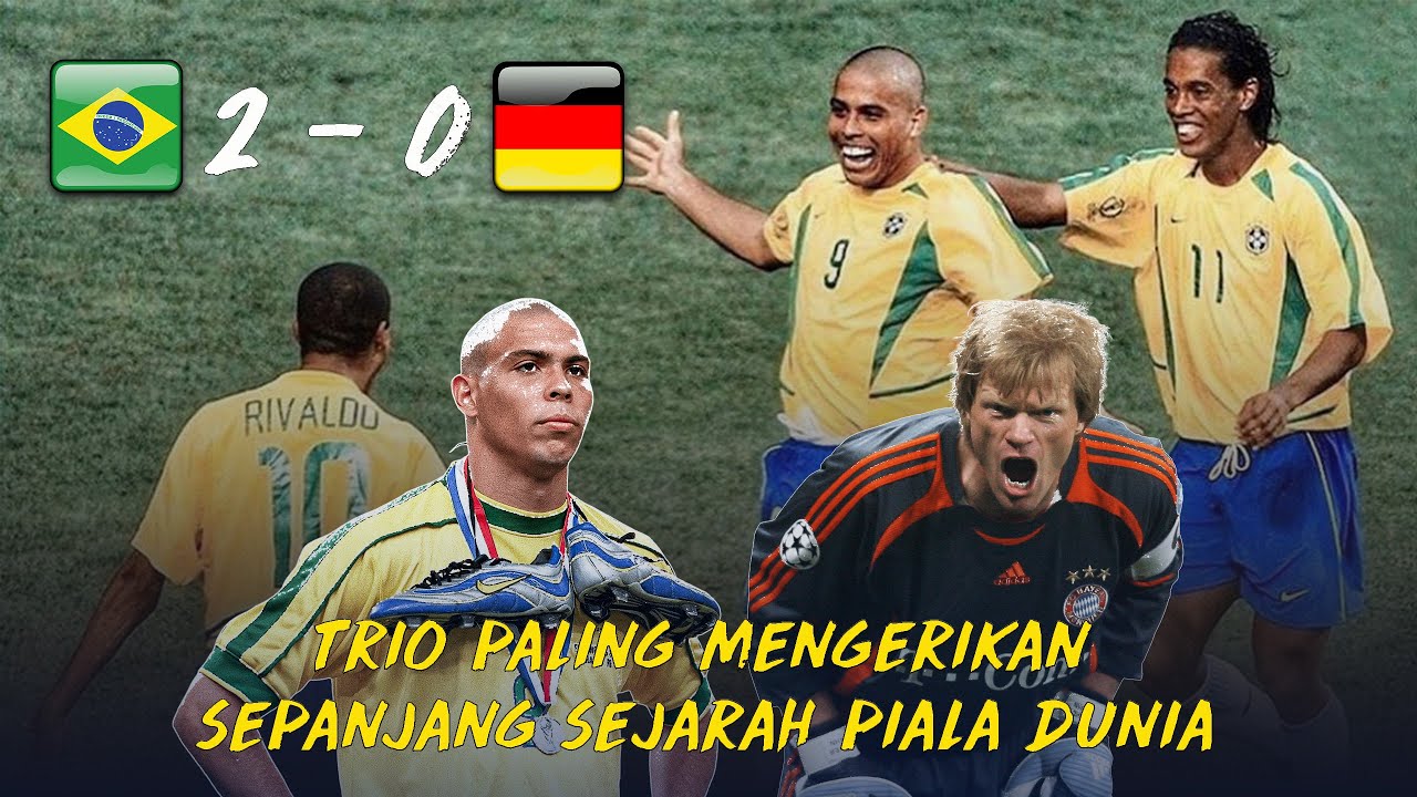 Final Piala Dunia Terbaik, Brasil VS Jerman 2002 YouTube