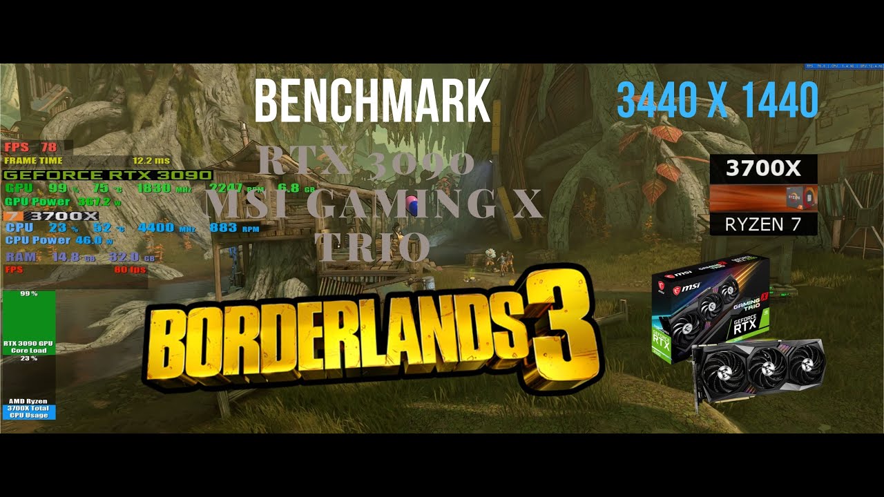 Borderlands 3 RTX 3090 MSI Gaming X Trio Benchmark  Ryzen 3700x Ultrawide 3440x1440