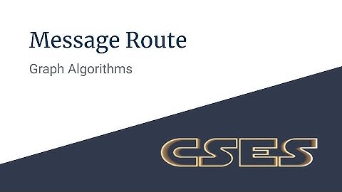 E03 : Message Route | Graph Algorithms | CodeNCode