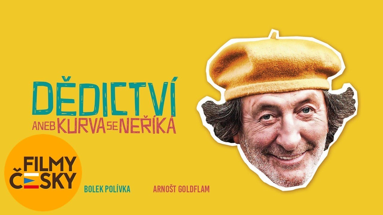 Dědictví aneb Kurva se neříká | Režie: Robert Sedláček | celý film | HD