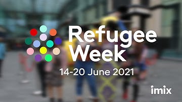 Refugee Week 2021