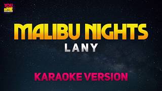 Malibu Nights - LANY (Karaoke\/Instrumental)