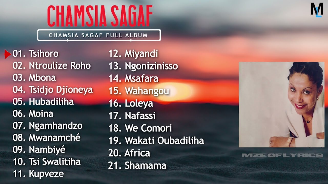 Chamsia Sagaf  Chamsia Sagaf Full Album   COMORES