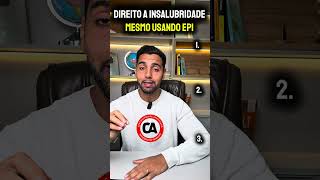 Insalubridade mesmo usando EPI #shorts