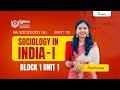 IGNOU BA Sociology | BSOC-102 I UNIT 1 | Introduction to Sociology I | Layam Institute
