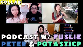 [July 15th, '20] Podcast with Fuslie, Peter Park & PotasticP