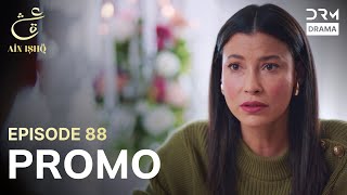 Ain Ishq | One Love | Episode 88 Promo | Tomorrow at 8PM | UD2O