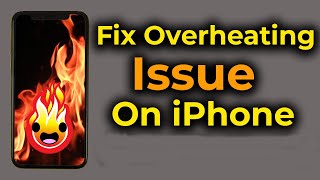 How to Fix iPhone overheating Issue | Overheating problem on iPhone | Apple info