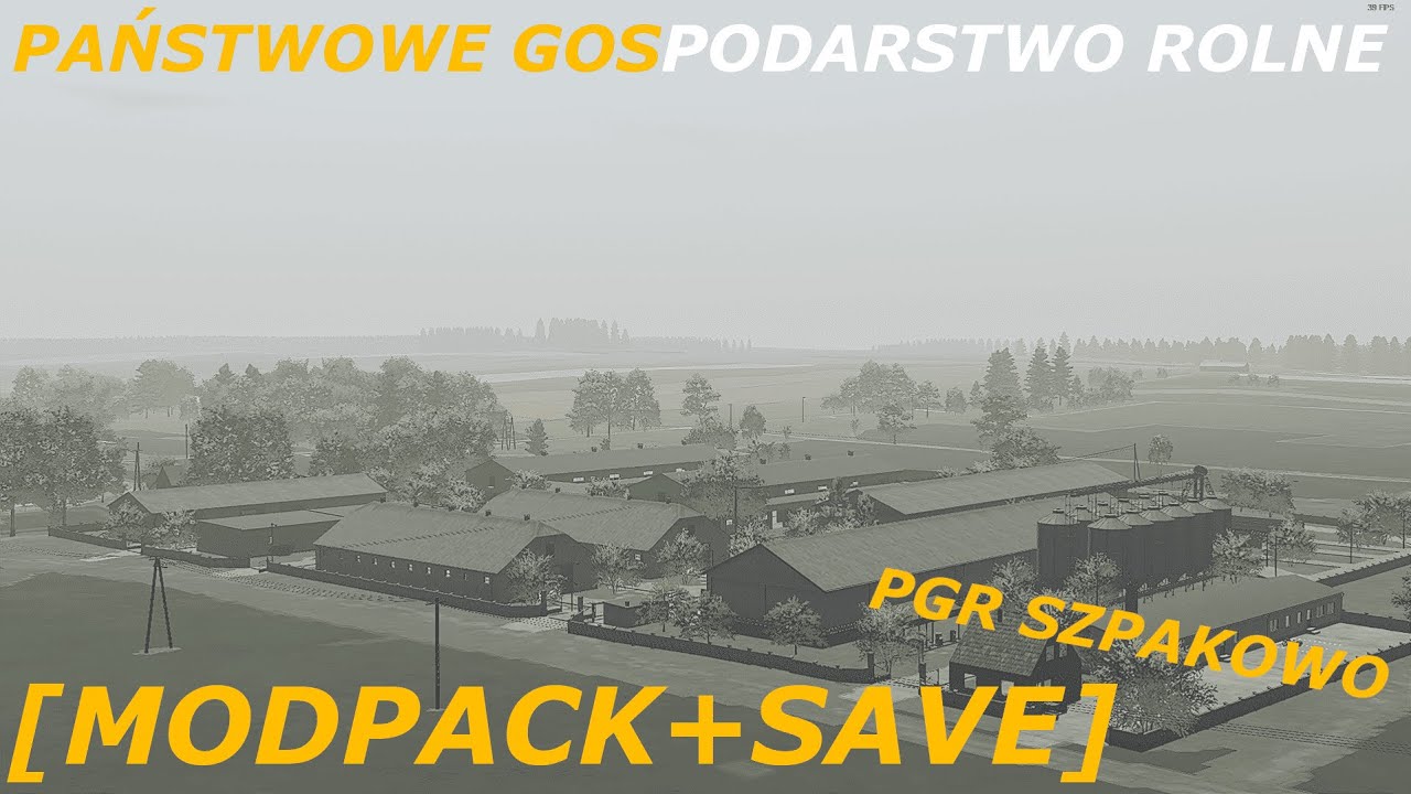 [Modpack+save] downland: PGR Szpakowo !OPIS!