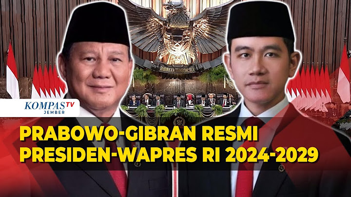 Sah! Prabowo-Gibran Resmi Jadi Presiden dan Wapres RI 2024-2029