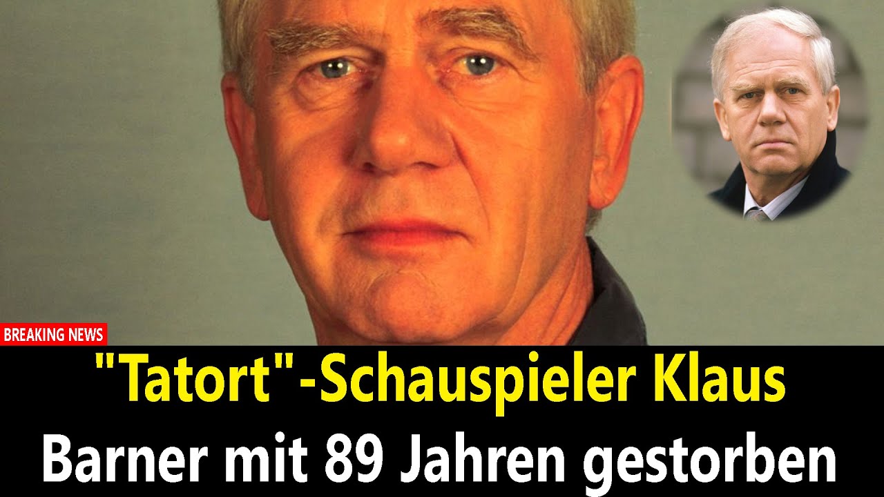 "Tatort"-Schauspieler Klaus Barner mit 89 Jahren gestorben