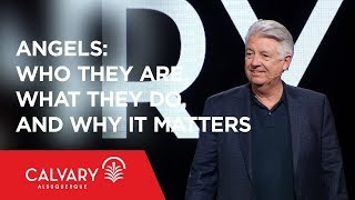 Angels: Who They Are, What They Do, and Why It Matters - Psalm 91:11 - Dr. Jack Graham