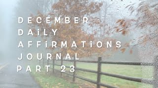 December Daily Affirmations Journal Part 23