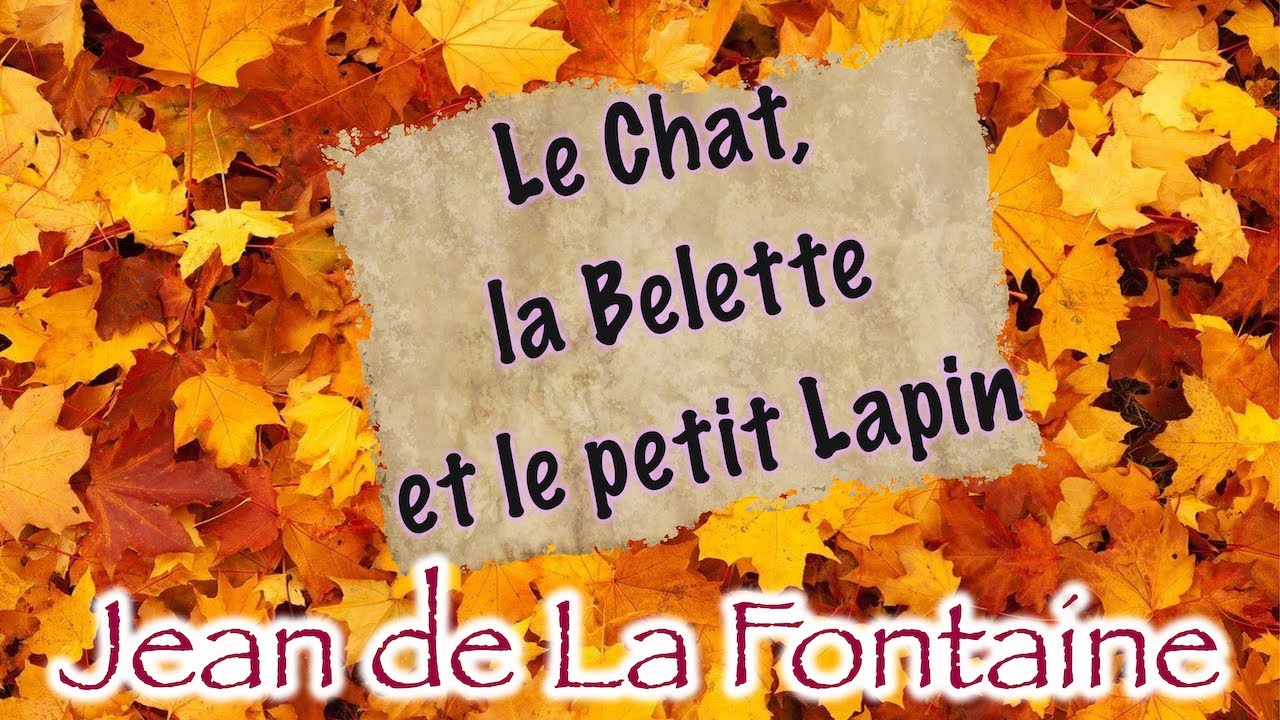 Le Chat, la Belette et le petit Lapin, fable de La Fontaine