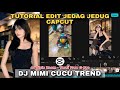 Tutorial Edit Jedag Jedug Capcut DJ MIMI CUCU TREND 2025 Tutorial Edit Jedag Jedug Capcut DJ MIMI CUCU TREND 2025