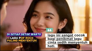 Di Setiap Detak Waktu – Lagu Cinta Pop Rock Melayu Paling Menyentuh