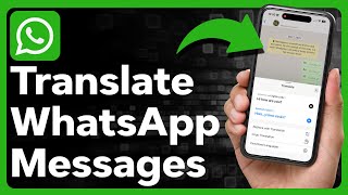 How To Translate WhatsApp Messages On iPhone screenshot 2