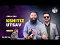 Chill pill s6 ep 14  ft  kshitiz kc  utsab sapkota